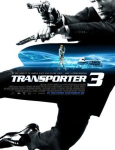 Transporter 3 (2008) เพชฌฆาต สัญชาติเทอร์โบ 3 Jason Statham