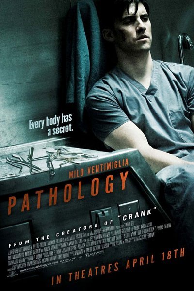 Pathology (2008) อำมหิตหลอนดับจิต Alyssa Milano