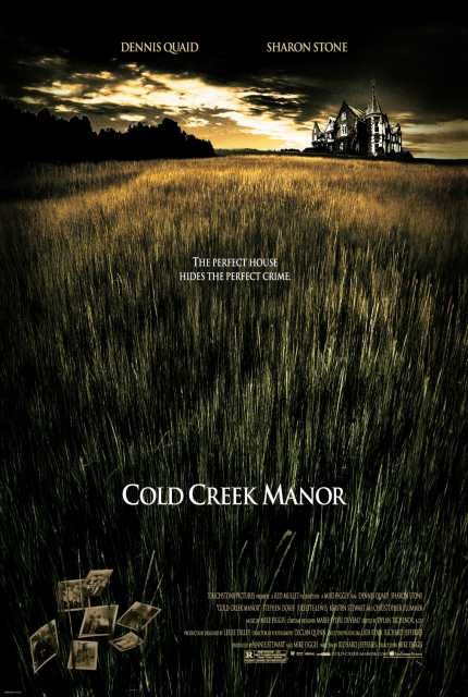 Cold Creek Manor (2003) ทวงเลือดคฤหาสน์ฝังแค้น Dennis Quaid
