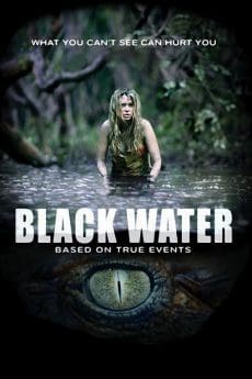 Black Water (2007) เหี้ยมกว่านี้ ไม่มีในโลก Diana Glenn
