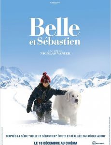 Belle And Sebastian (2013) เบลและเซบาสเตียน เพื่อนรักผจญภัย Félix Bossuet