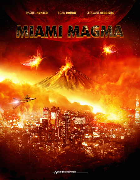Miami Magma (2011) มหาวิบัติลาวาถล่มเมือง Anna Adair