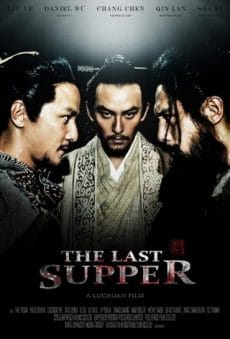 The Last Supper (2012) ฌ้อป๋าอ๋อง มหากาพย์ลำน้ำเลือด Ye Liu