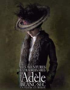 The Extraordinary Adventures of Adele Blanc-Sec (2010) พลังอะเดลข้ามขอบฟ้าโค่น 5 อภิมหาภัย Louise Bourgoin