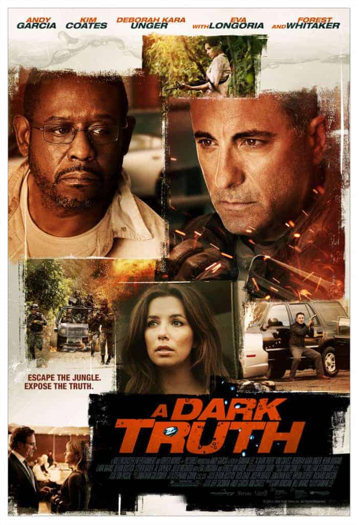 A Dark Truth (2012) ปฏิบัติการเดือดฝ่าแผ่นดินนรก Andy Garcia