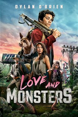 Love and Monsters (2020) ความรักและสัตว์ประหลาด Dylan O’Brien