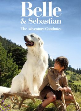 Belle & Sebastian: The Adventure Continues (2015) เบลและเซบาสเตียน เพื่อนรักผจญภัย 2 Gugu Mbatha-Raw
