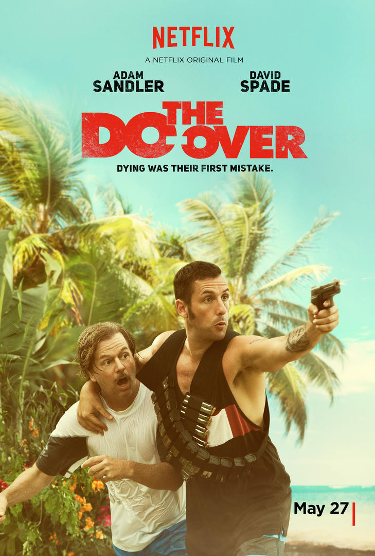 The Do-Over (2016) Adam Sandler