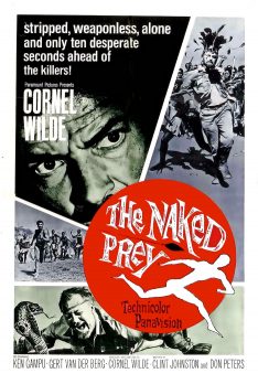 The Naked Prey (1965) ล่าหฤโหด Cornel Wilde