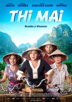 Thi Mai, rumbo a Vietnam (2017) ทีไมย์ สายสัมพันธ์เพื่อวันใหม่ Carmen Machi