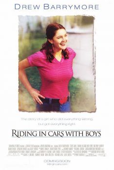 Riding in Cars with Boys (2001) เธอสร้างรักกลางใจฉัน Drew Barrymore