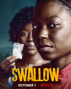 Swallow (2021) กล้ำกลืน Kunle Afolayan