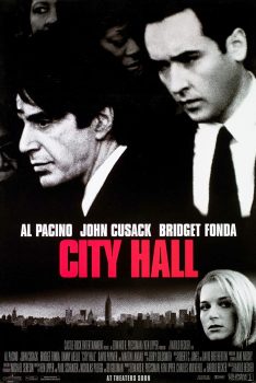 City Hall (1996) อเมริกันไร้ฝัน Al Pacino