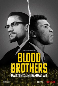 Blood Brothers: Malcolm X & Muhammad Ali (2021) พี่น้องร่วมเลือด: มัลคอล์ม เอ็กซ์ และมูฮัมหมัด อาลี Ilyasah Shabazz