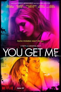 You Get Me (2017) Bella Thorne