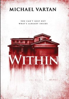 Within (2016) มันแอบอยู่ในบ้าน Michael Vartan