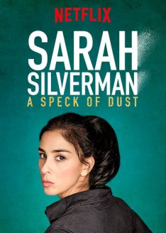 Sarah Silverman: A Speck of Dust (2017) Sarah Silverman