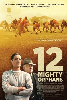 12 Mighty Orphans (2021) 12 ผู้เกรียงไกรแห่งไมตี้ไมต์ส Luke Wilson