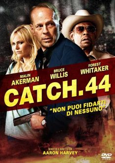 Catch .44 (2011) ตลบแผนปล้นคนพันธุ์แสบ Malin Akerman