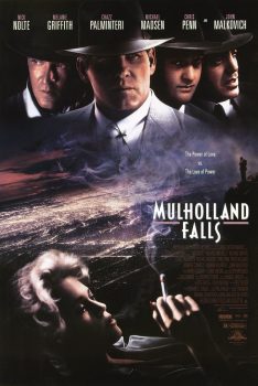 Mulholland Falls (1996) องค์กรเถื่อนพันธุ์โหด Nick Nolte