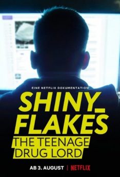 Shiny_Flakes: The Teenage Drug Lord (2021) ชายนี่ เฟลคส์ เจ้าพ่อยาวัยรุ่น Maximilian Schmidt