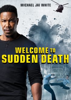 Welcome to Sudden Death (2020) ฝ่าวิกฤตนาทีเป็นนาทีตาย Michael Jai White