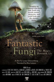 Fantastic Fungi (2019) เห็ดมหัศจรรย์ Brie Larson