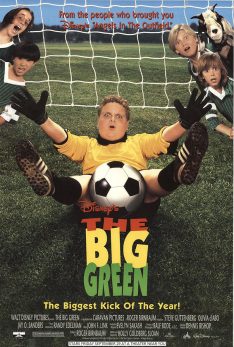 The Big Green (1995) Steve Guttenberg