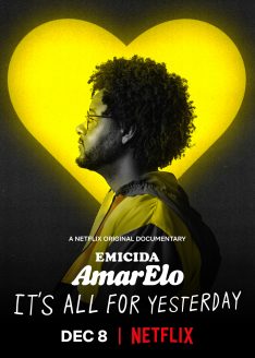Emicida: AmarElo – It’s All for Yesterday (2020) บทเพลงเพื่อวันวาน Emicida