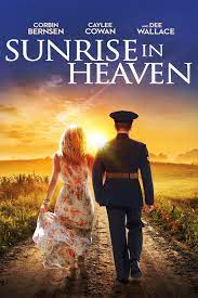 Sunrise in Heaven (2019) Caylee Cowan