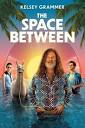 The Space Between (2021) Jackson White
