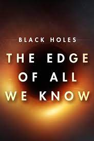 The Edge of All We Know (2020) หลุมดำ สุดขอบความรู้ Shep Doeleman