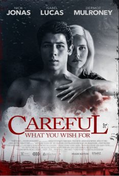 Careful What You Wish For (2015) ระวังสิ่งที่คุณปราถนา Nick Jonas