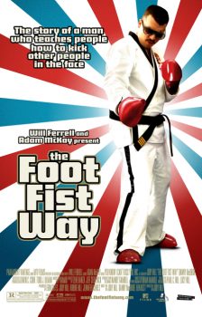 The Foot Fist Way (2006) Danny McBride