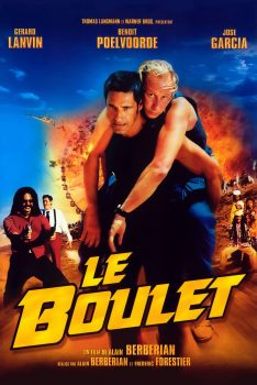 Le boulet (2002) กั๋งสุดขีด Gérard Lanvin