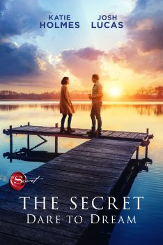 The Secret: Dare to Dream (2020) Katie Holmes