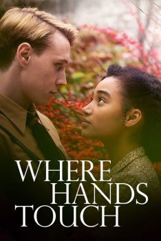 Where Hands Touch (2018) Abbie Cornish