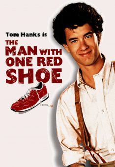 The Man with One Red Shoe (1985) นักเสือกเกือกแดง Tom Hanks