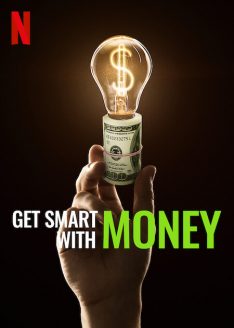Get Smart with Money (2022) ฉลาดรู้เรื่องเงิน Pete Adeney