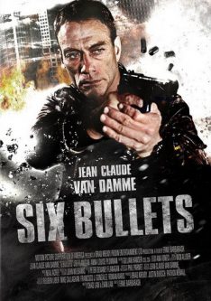 6 Bullets (2012) 6 นัดจัดตาย Jean-Claude Van Damme