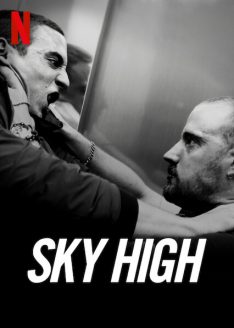 Sky High (Hasta el cielo) (2020) ชีวิตเฉียดฟ้า Miguel Herrán