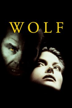 Wolf (1994) มนุษย์หมาป่า Jack Nicholson