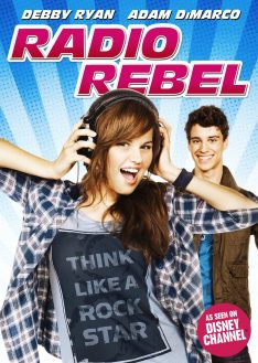 Radio Rebel (2012) Debby Ryan
