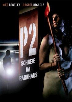 P2 (2007) ลานสยอง จ้องเชือด Rachel Nichols