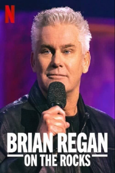 Brian Regan: On the Rocks (2021) ไบรอัน รีแกน ออน เดอะ ร็อค Brian Regan