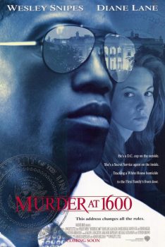 Murder at 1600 (1997) กระชากเหี้ยม 1600 Wesley Snipes
