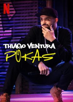 Thiago Ventura: Pokas (2020) Thiago Ventura
