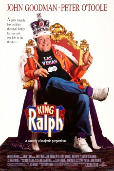 King Ralph (1991) John Goodman