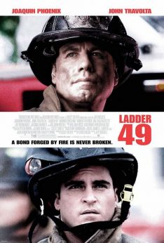 Ladder 49 (2004) หน่วยระห่ำสู้ไฟนรก Joaquin Phoenix