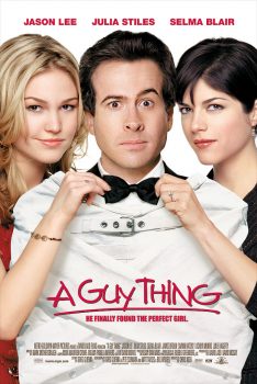 A Guy Thing (2003) ผู้ชายดวงจู๋ Jason Lee